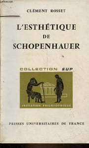 L'esthétique de Schopenhauer - Collection sup initiation philosophique n°88.