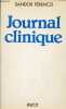 "Journal clinique (janvier-octobre 1932) - Collection "" science de l'homme "".". Ferenczi Sandor