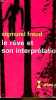 Le rêve et son interprétation - Collection idées n°185.. Freud Sigmund
