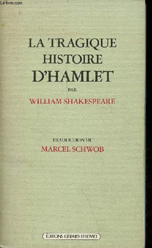 La tragique histoire d'Hamlet - Collection champ libre.. Shakespeare William