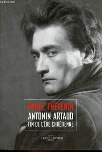 "Antonin Artaud : fin de l'ère chrétienne - Collection "" Lignes ""."