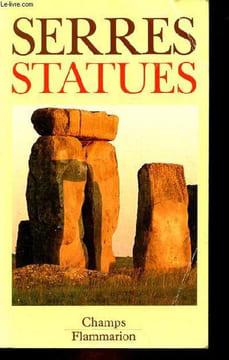 Statues - Le second livre des fondations - Collection Champs n°195.. Serres Michel