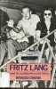 Fritz Lang - Collection rivages/cinéma n°1.. Collectif