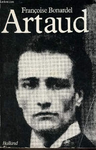 Antonin Artaud ou la fidélité de l'infini.