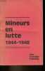 "Mineurs en lutte 1944-1948 - Collection "" Petite Bibliothèque Prolétarienne "".". Collectif
