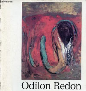 Odile Redon 1840-1916 - Galerie des Beaux-Arts Bordeaux 10 mai - 1er septembre 1985.