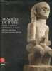Messages de pierre - Statues et sculptures de l'Indonésie primitive dans les collections du musée Barbier-Mueller.. Barbier Glover Hoskins Viaro ...
