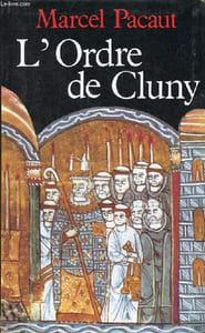L'Ordre de Cluny (909-1789).