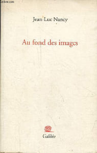 Au fond des images - Collection écritures/figures.