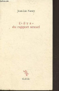 "L' "" il y a "" du rapport sexuel - Collection "" Incises ""."