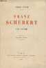 Franz Schubert vie intime - 3e édition.. Pitrou Robert