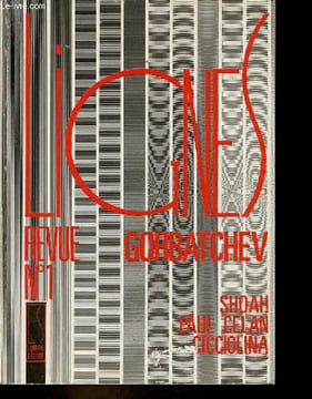 Lignes revue n°1 novembre 1987 - Gorbatchev Shoah Paul Celan Cicciolina - Entre la peur et l'espoir - face à face : Gorbatchev et la société ...