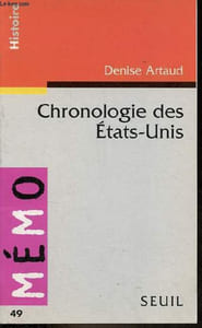 Chronologie des Etats-Unis - Collection Mémo Histoire n°49.