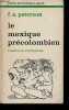 Le Mexique précolombien - histoire et civilisation - Collection petite bibliothèque payot n°277.. Peterson Frederick A.