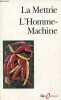 L'homme-machine précédé de lire La Mettrie par Paul Laurent Assoun Collection folio/essais n°344.. de La Mettrie Offroy