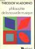 "Philosophie de la nouvelle musique - Collection "" Tel n°42 "".". Adorno Theodor W.