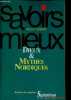 Dieux et mythes nordiques - Collection savoirs mieux n&deg;1.. Guelpa Patrick