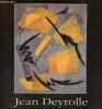 Jean Deyrolle 1911-1967 - Figuration et abstraction.. Collectif