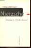 Nietzsche - Physiologie de la Volonté de Puissance.. Müller-Lauter Wolfgang