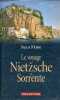Le voyage de Nietzsche à Sorrente - Genèse de la philosophie de l'esprit libre.. d'Iorio Paolo