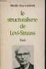 "Le structuralisme de Lévi-Strauss - Collection "" Bibliothèque Scientifique "".". Marc-Lipiansky Mireille