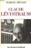 Claude Lévi-Strauss - Collection les dossiers belfond.. Hénaff Marcel