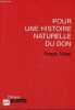 "Pour une histoire naturelle du don - Collection "" pratiques théoriques "".". Athané François