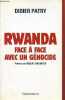 Rwanda face à face avec un génocide.. Patry Didier