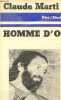 "Homme d'oc - Collection "" Dire "".". Marti Claude