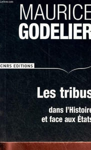 Les tribus dans l'Histoire et face aux Etats.