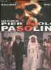 Les films de Pier Paolo Pasolini.. Boyer Martine & Tinel Muriel