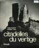 Citadelles du vertige - dédicace des auteurs.. Roquebert Michel & Soula Christian