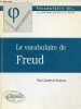 "Le vocabulaire de Freud - Collection "" Vocabulaire de ... "".". Assoun Paul-Laurent