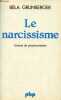 "Le narcissisme - Essais de psychanalyse - Collection "" petite bibliothèque payot n°267 "".". Dr Grunberger Béla