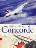 Concorde - Collection petit passeport pour le monde - dédicace de l'auteur .. Dufourg Frédéric