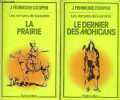 Lot de 2 livres les romans de la prairie : le dernier des mohicans + la prairie.. Cooper J.Fenimore