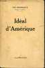 Idéal d'Amérique - La vie intense (2e série).. Th.Roosevelt