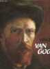 Van Gogh le mal aimé.. Tralbaut Marc Edo
