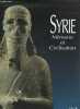 Syrie - Mémoire et Civilisation.. Collctif