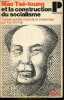 "Mao Tsé-toung et la construction du socialisme - Modèle soviétique ou voie chinoise - Collection "" Politique n°69 "".". Chi-Hsi Hu