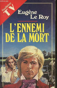 L'ennemi de la mort - feuilleton tv - Collection presses pocket n°1994.