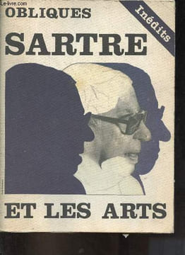 Obliques n°24-25 - Sartre et les arts - Le dernier rendez-vous - après guerre poème - penser l'art - la nage poissonne - sur l'imaginaire chez Sartre ...