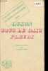 "Sous le dais fleuri - Les luttes idéologiques en Chine durant l'année 1925 - Collection "" La Chine d'aujourd'hui "".". Luxun