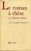 "Le roman à thèse ou l'autorité fictive - Collection "" écriture "".". Suleiman Susan Rubin