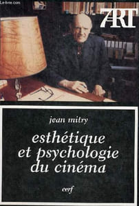 Esthétique et psychologie du cinéma - Collection 7e art.
