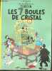 Les aventures de Tintin - Les 7 boules de cristal.. Hergé