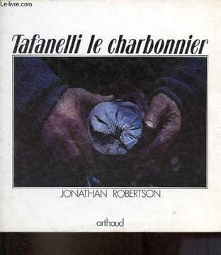 "Tafanelli le charbonnier - Collection "" petit angle "".". Robertson Jonathan