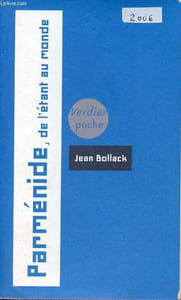 Parménide - De l'Etant au Monde - Dédicace de l'auteur - Collection Verdier poche.
