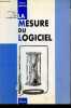 La mesure du logiciel - 2ème édition revue, corrigée et augmentée.. Habrias Henri