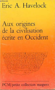 Aux origines de la civilisation écrite en Occident - Petite collection maspero n°245.